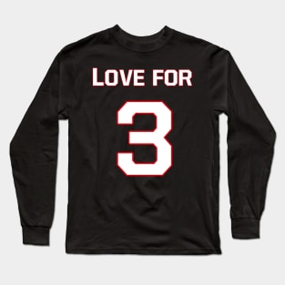 LOVE FOR 3 Long Sleeve T-Shirt